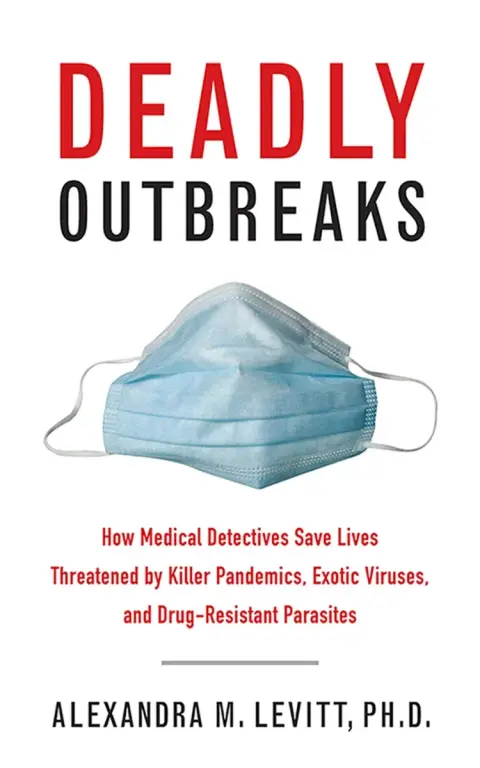 Cover of Deadly Outbreaks