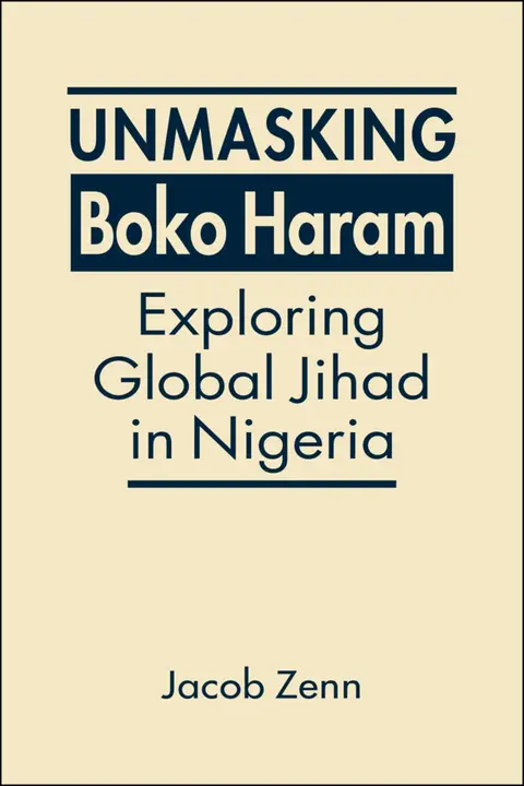 Cover of Unmasking Boko Haram