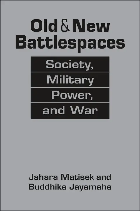 Cover of Old and New Battlespaces