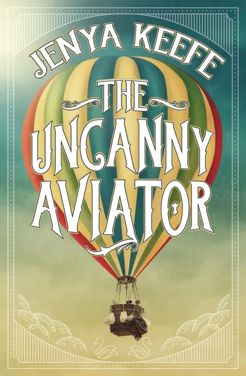Cover of The Uncanny Aviator