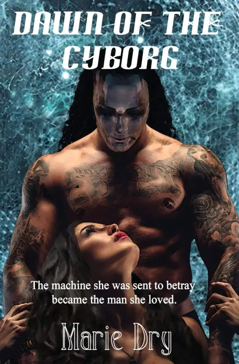 Cover of Dawn of the Cyborg