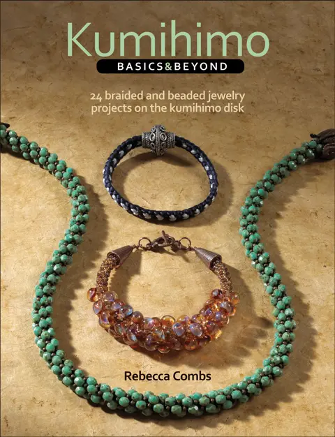 Cover of Kumihimo Basics and Beyond