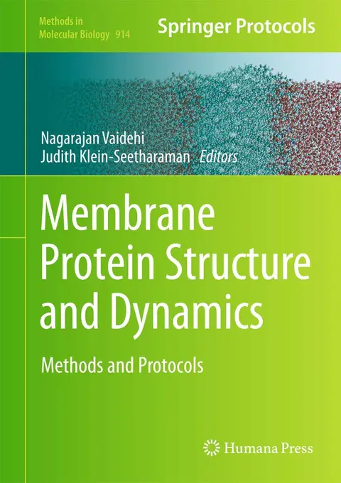 Cover of Membrane Protein Structure and Dynamics