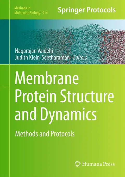 Cover of Membrane Protein Structure and Dynamics