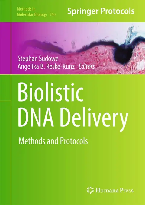 Cover of Biolistic DNA Delivery
