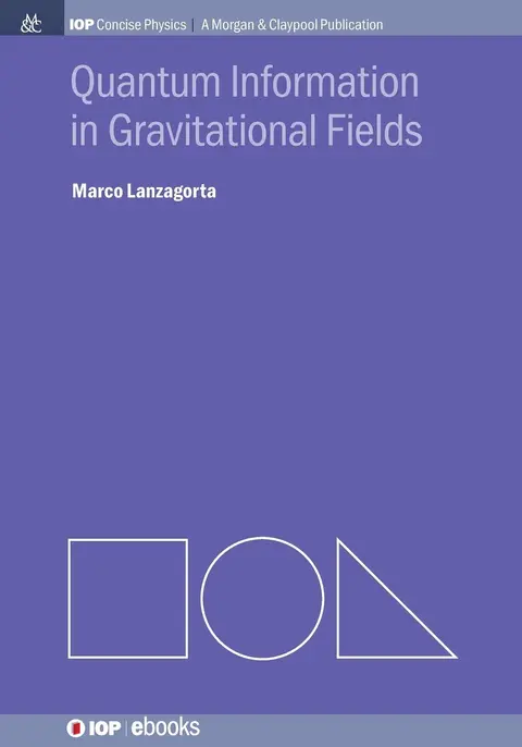 Cover of Quantum Information in Gravitational Fields