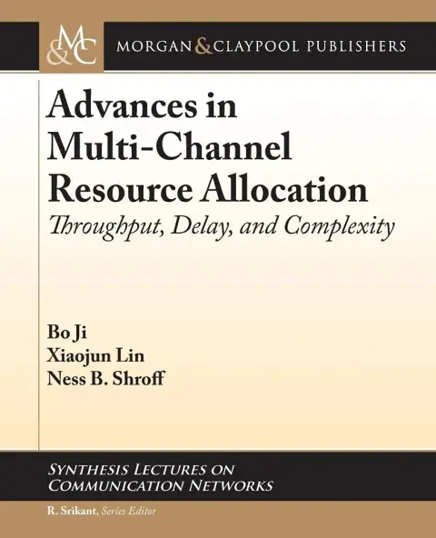 Cover of Advances in Multi-Channel Resource Allocation