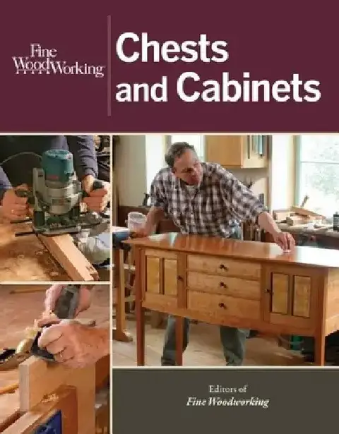 Cover of Fine Woodworking Chests and Cabinets