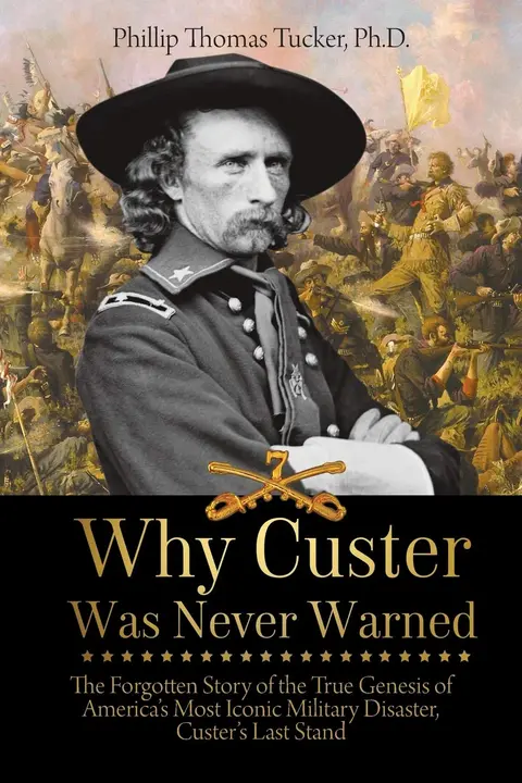 Cover of Why Custer Was Never Warned