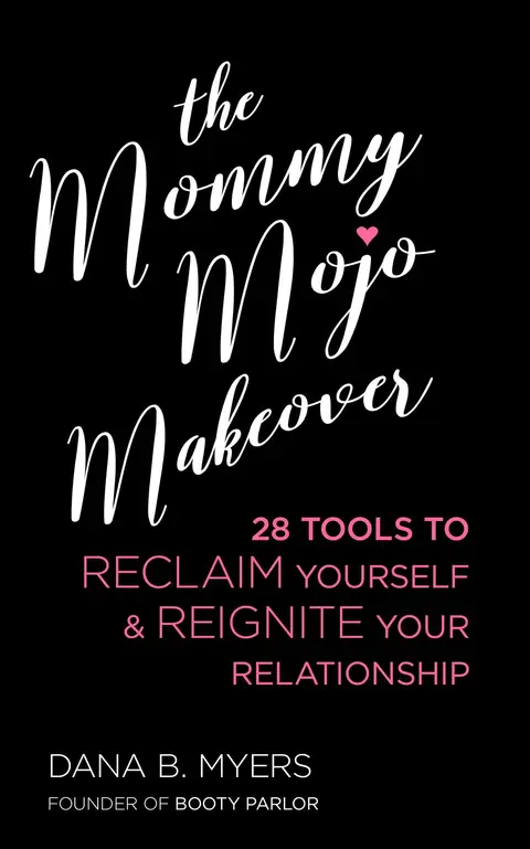 Cover of Mommy Mojo Makeover