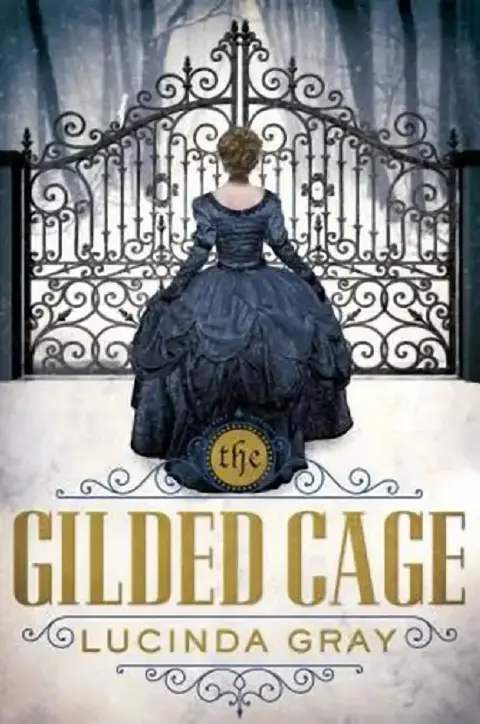 Cover of The Gilded Cage