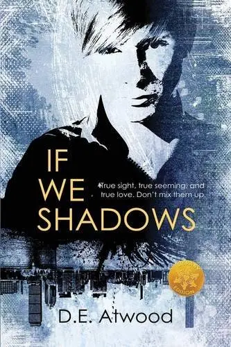 Cover of If We Shadows