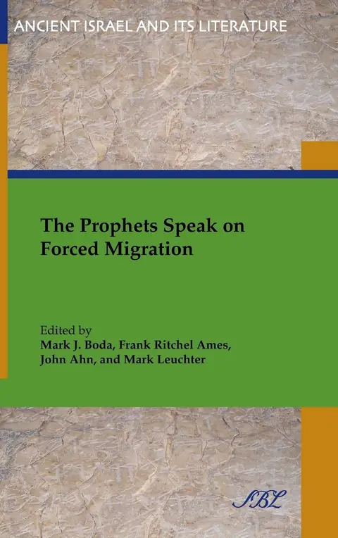 Cover of The Prophets Speak on Forced Migration