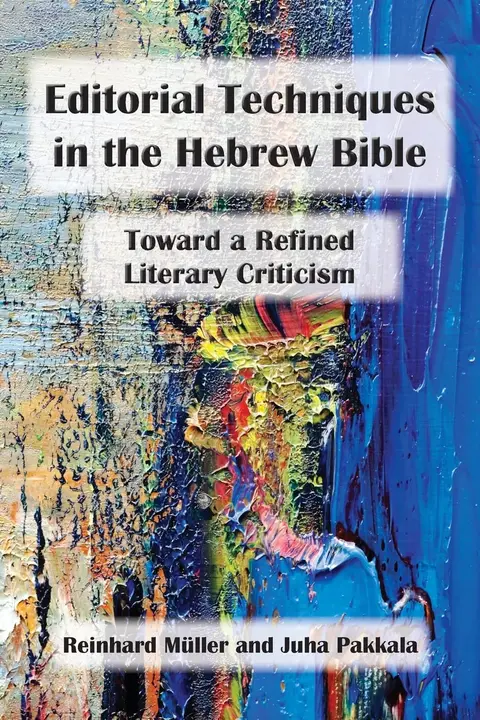 Cover of Editorial Techniques in the Hebrew Bible