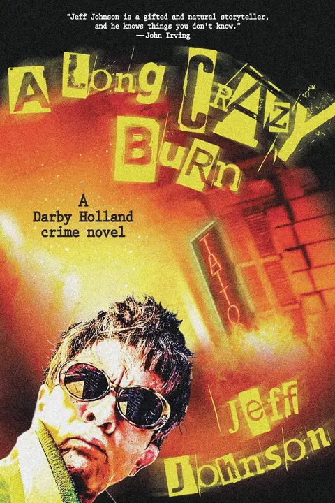 Cover of A Long Crazy Burn