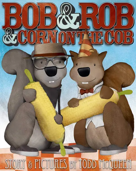 Cover of Bob & Rob & Corn on the Cob