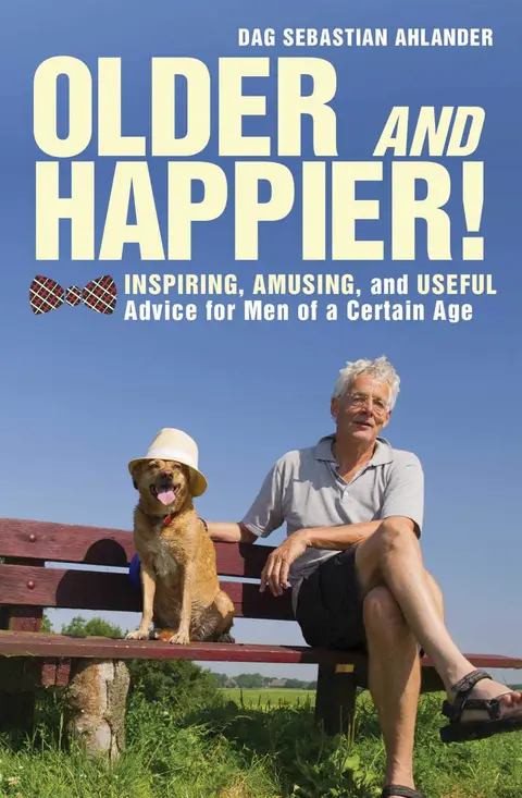 Cover of Older and Happier!