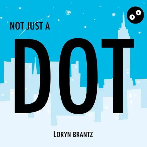 Cover of Not Just a Dot