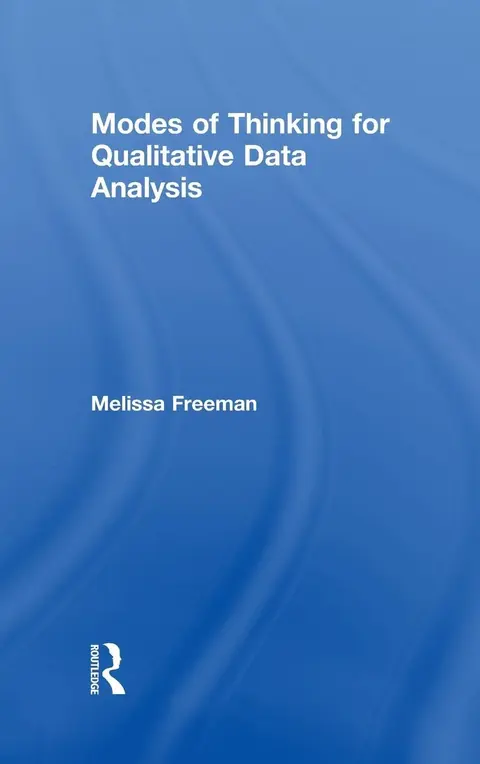 Cover of Modes of Thinking for Qualitative Data Analysis