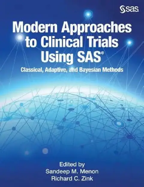 Cover of Modern Approaches to Clinical Trials Using SAS