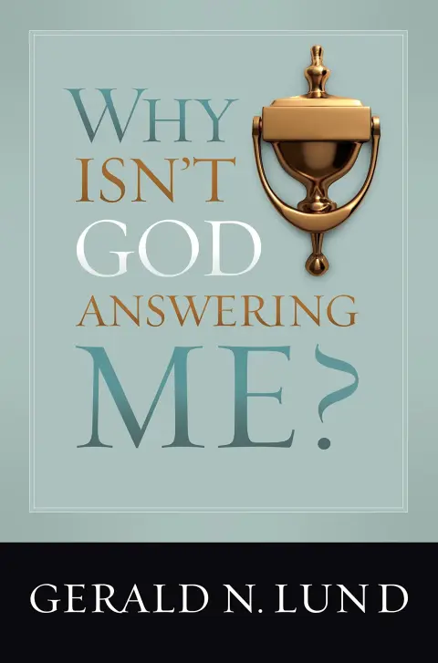 Cover of Why Isn't God Answering Me?
