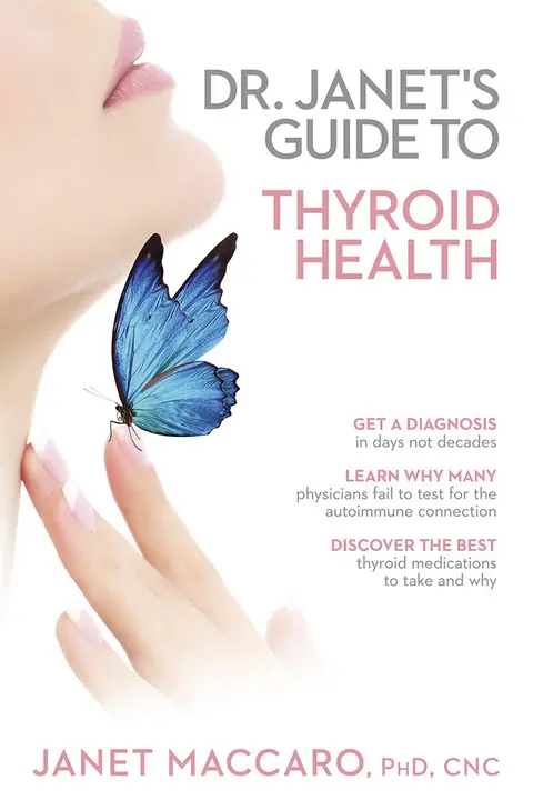 Cover of Dr. Janet's Guide to Thyroid Health
