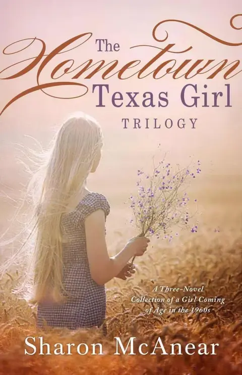 Cover of The Hometown Texas Girl Trilogy