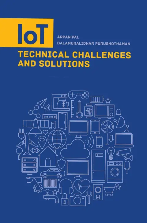 Cover of IoT Technical Challenges and Solutions