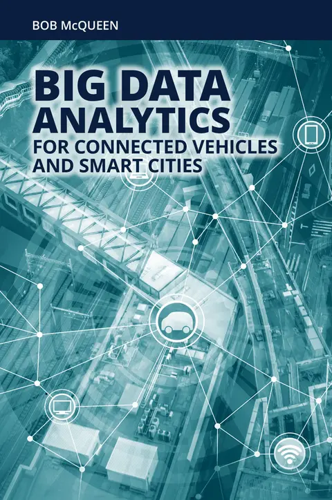 Cover of Big Data Analytics for Connected Vehicles and Smart Cities