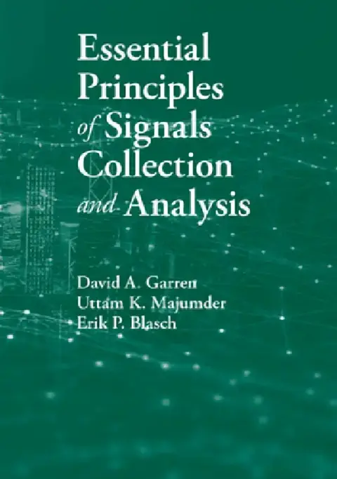 Cover of Essential Principles of Signals Collection and Analysis