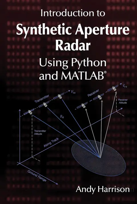Cover of Introduction to Synthetic Aperture Radar Using Python and Matlab(r)