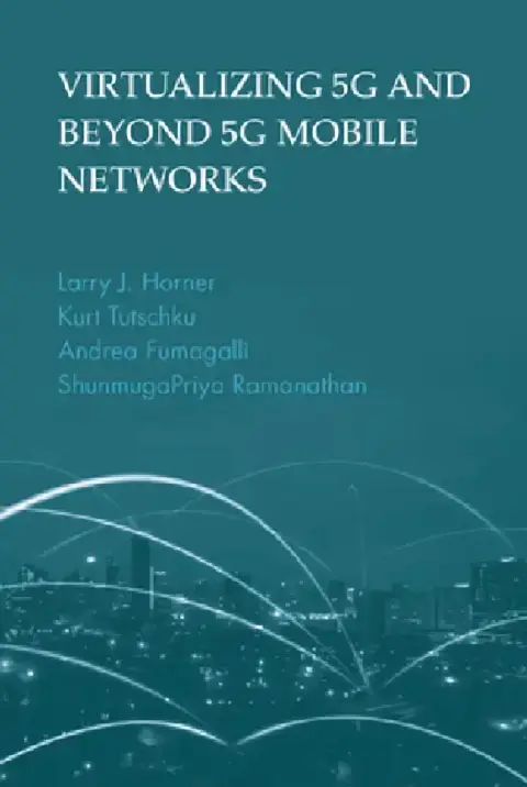 Cover of Virtualizing 5g and Beyond-5g Mobile Networks