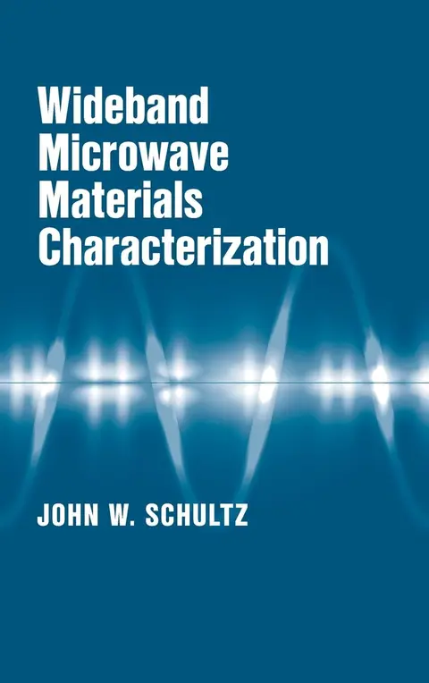 Cover of Wideband Microwave Materials Characterization