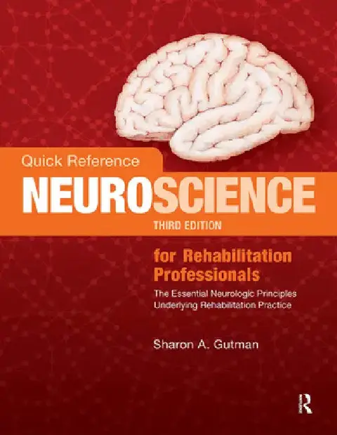 Cover of Quick Reference Neuroscience for Rehabilitation Professionals