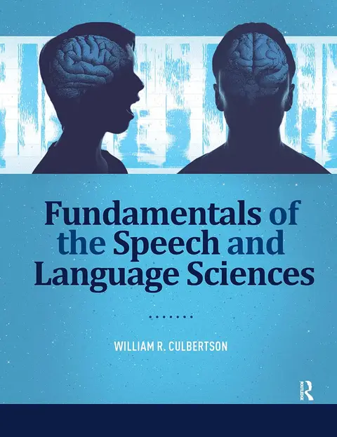 Cover of Fundamentals of the Speech and Language Sciences