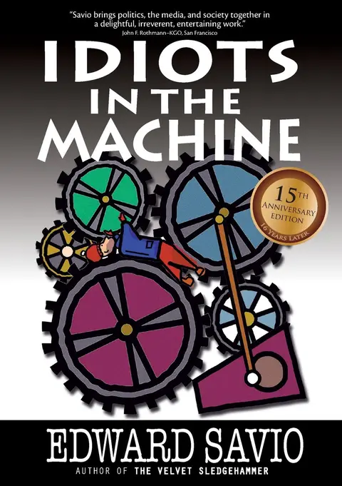 Cover of Idiots in the Machine, 15th Anniversary Edition