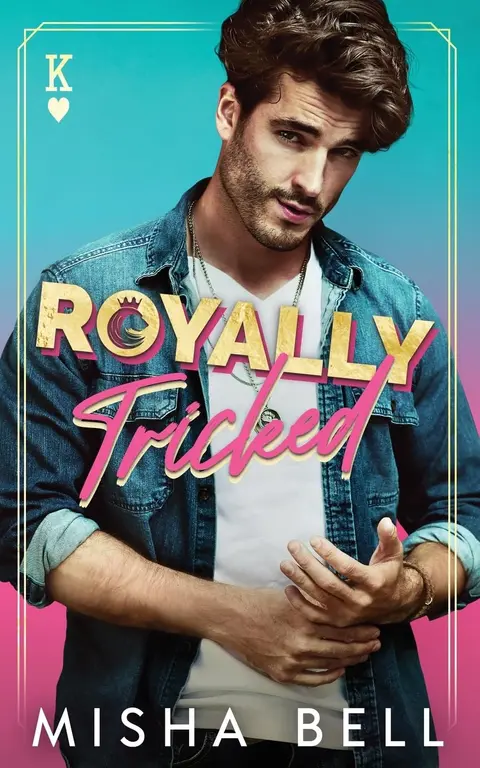 Cover of Royally Tricked