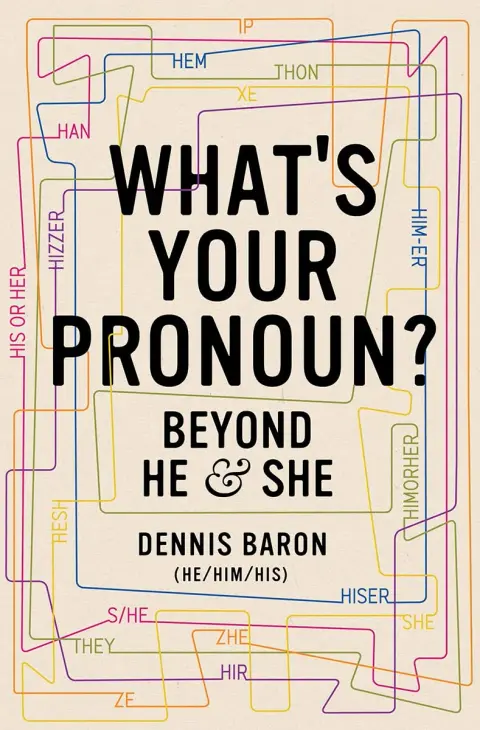 Cover of What's Your Pronoun?