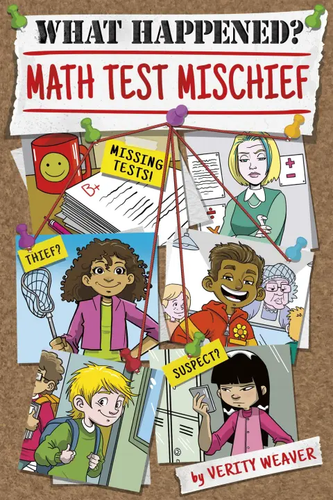 Cover of What Happened? Math Test Mischief