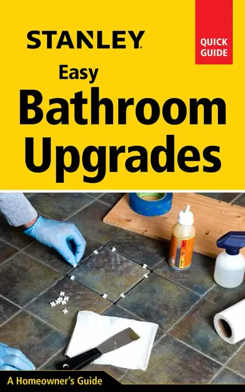Cover of Stanley Easy Bathroom Upgrades
