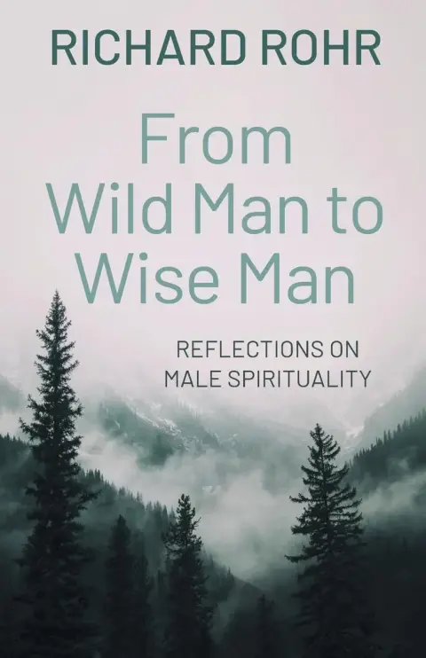 Cover of From Wild Man to Wise Man