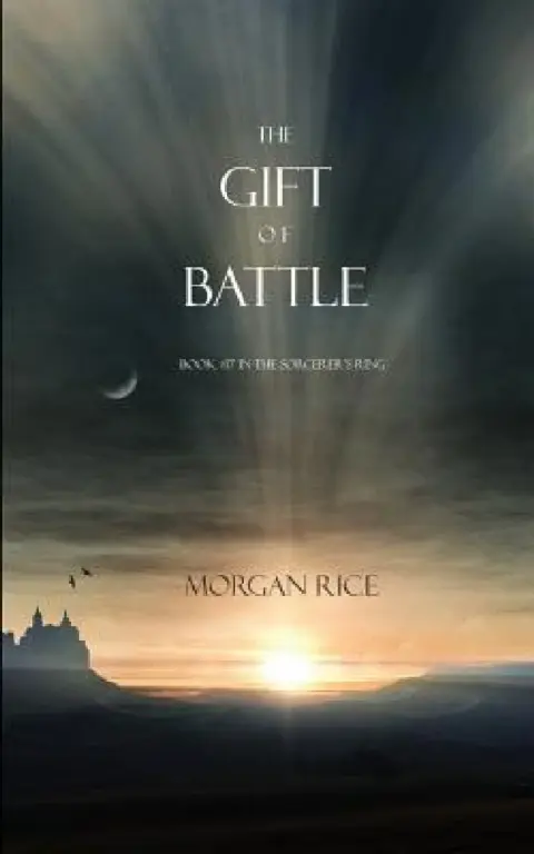 Cover of The Gift of Battle (Book #17 in the Sorcerer's Ring)