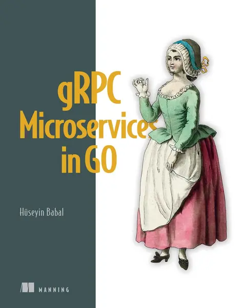 Cover of gRPC Microservices in Go