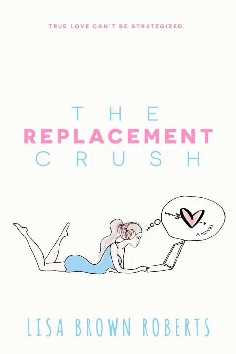 Cover of The Replacement Crush