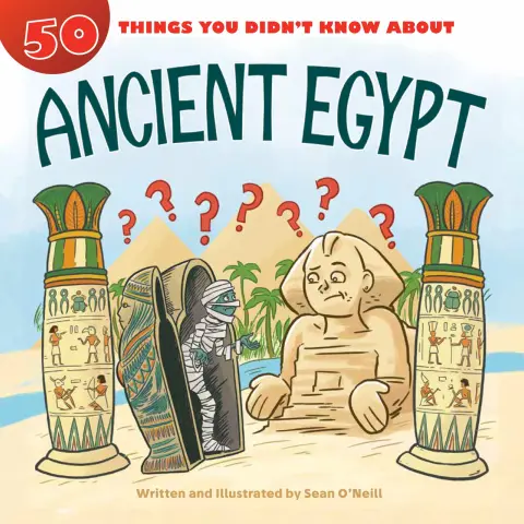 Cover of 50 Things You Didn't Know About Ancient Egypt
