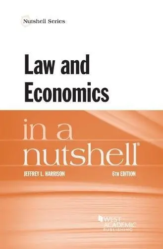 Cover of Law and Economics in a Nutshell