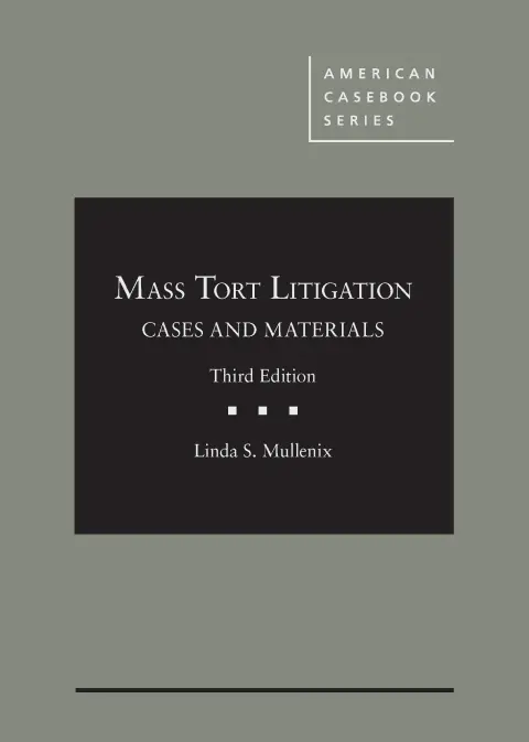 Cover of Mass Tort Litigation, Cases and Materials