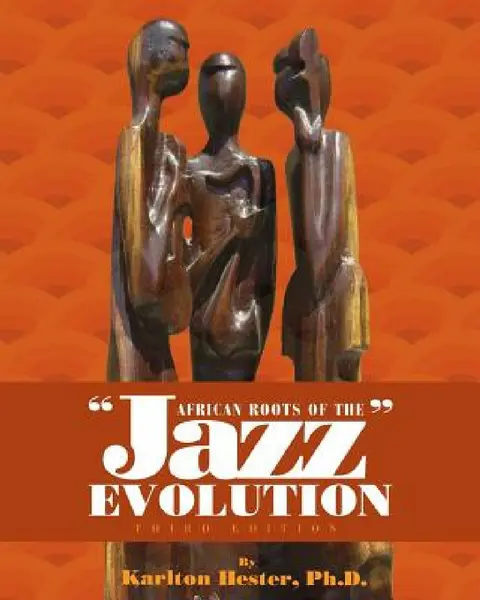 Cover of African Roots of the Jazz Evolution
