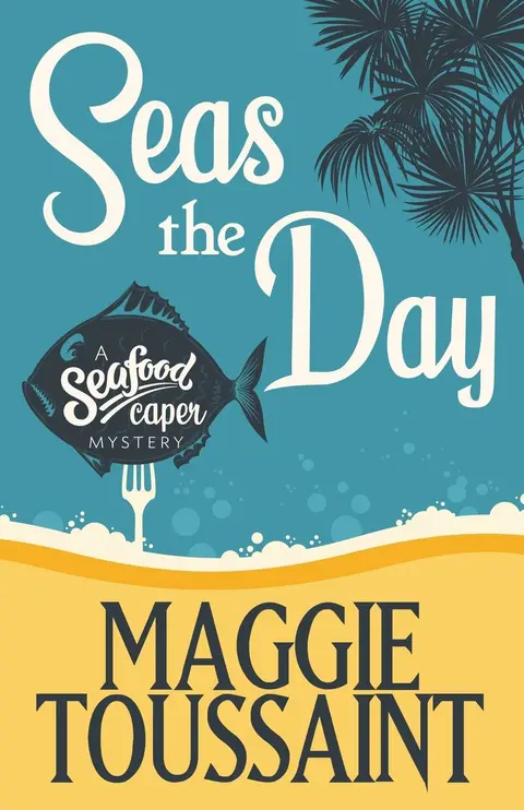 Cover of Seas the Day