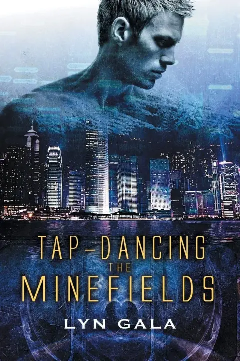 Cover of Tap-Dancing the Minefields